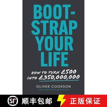 【3-4周达】Bootstrap Your Life: How to turn GBP500 into GBP350 million [9780349429205]