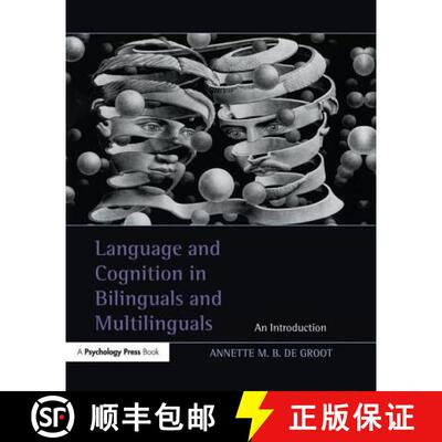 【3-4周达】Language and Cognition in Bilinguals and Multilinguals: An Introduction [9781138974241]