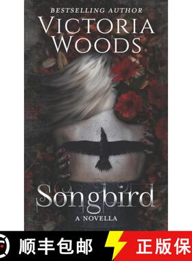 【3-4周达】Songbird: A Dark Paranormal Romance Novella (A Numinous Prequel) [9798986356297]