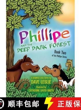 【3-4周达】Phillipe and the deep dark forest: Book Two [9780639726717]