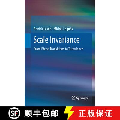 【3-4周达】精装 Scale Invariance : From Phase Transitions to Turbulence [9783642151224]