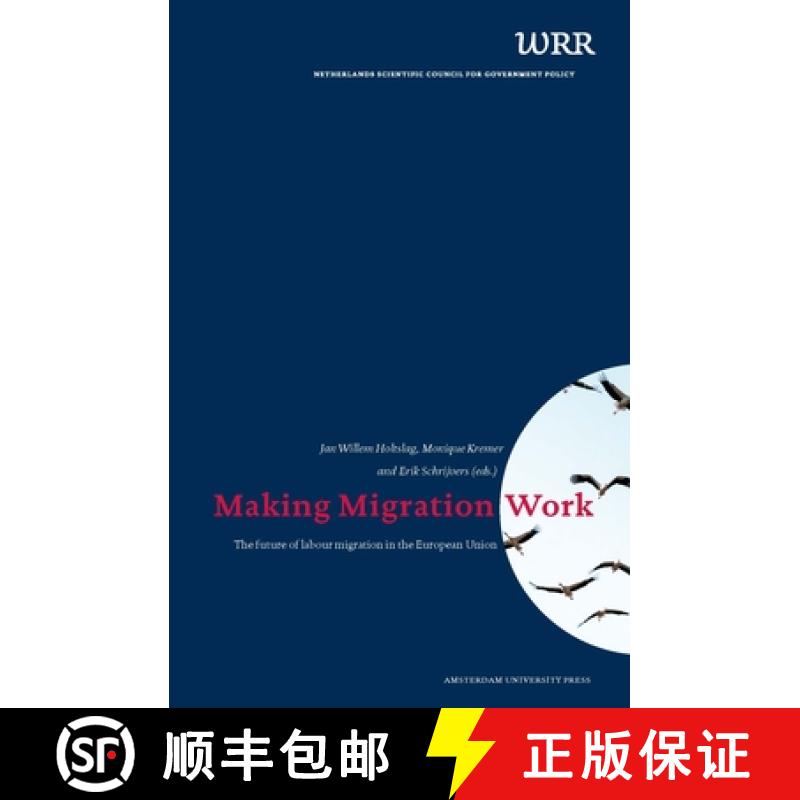 【3-4周达】Making Migration Work: The Future of Labour Migration in the European Union [9789089645579]