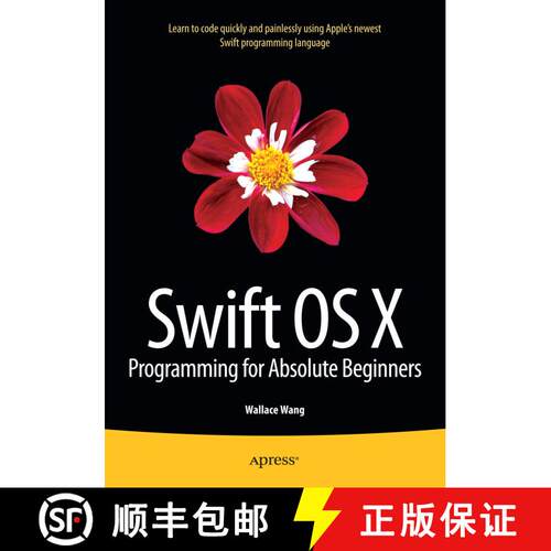 【3-4周达】Swift OS X Programming for Absolute Beginners (1st ed.) (First Edition) [9781484212349]
