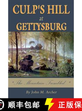 【3-4周达】Culp's Hill at Gettysburg: The Mountain Trembled [9780996345521]
