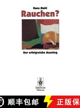 【3-4周达】Rauchen?: Der Erfolgreiche Ausstieg [9783540592990]