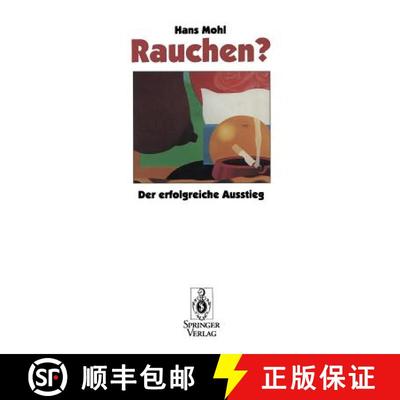 【3-4周达】Rauchen?: Der erfolgreiche Ausstieg [9783540592990]