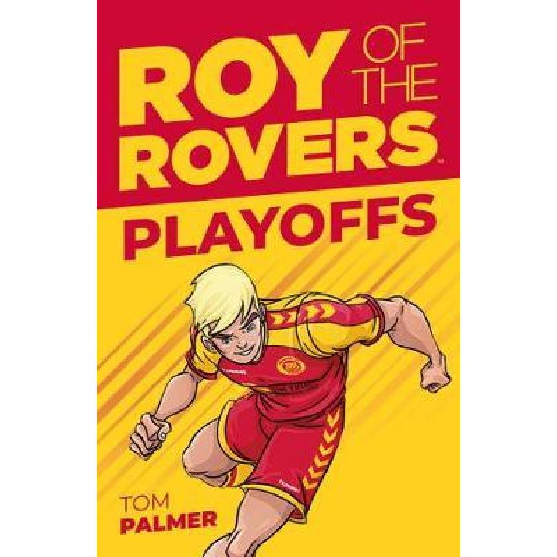 【4周达】Roy of the Rovers: Playoffs(Fiction 3)[9781781087220]-封面