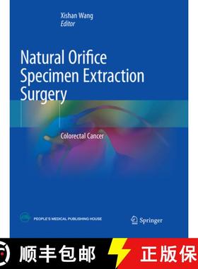【3-4周达】Natural Orifice Specimen Extraction Surgery: Colorectal Cancer [9789811344237]