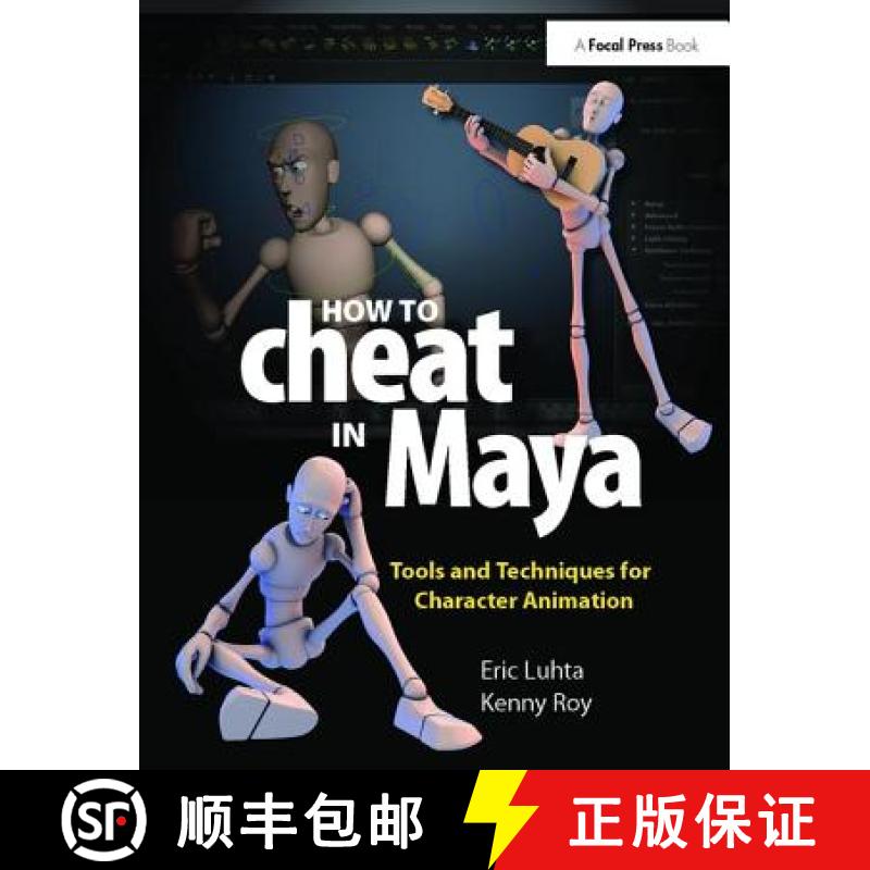 【3-4周达】How to Cheat in Maya 2013: Tools and Techniques for Character Animation [9781138403376]