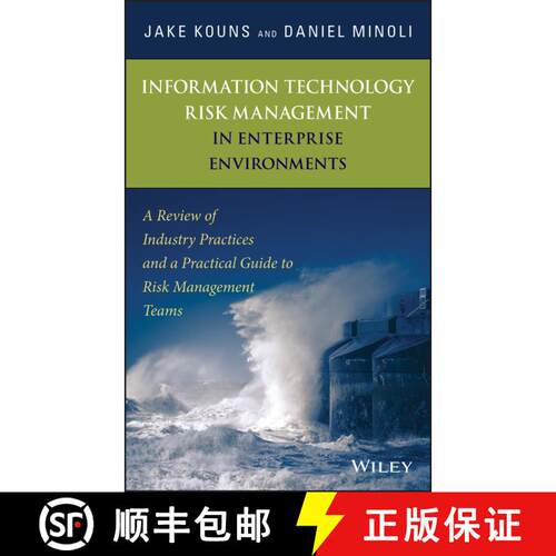 【3-4周达】精装 Information Technology Risk Management In Enterprise Environments: A Review Of Indust... [9780471762546]