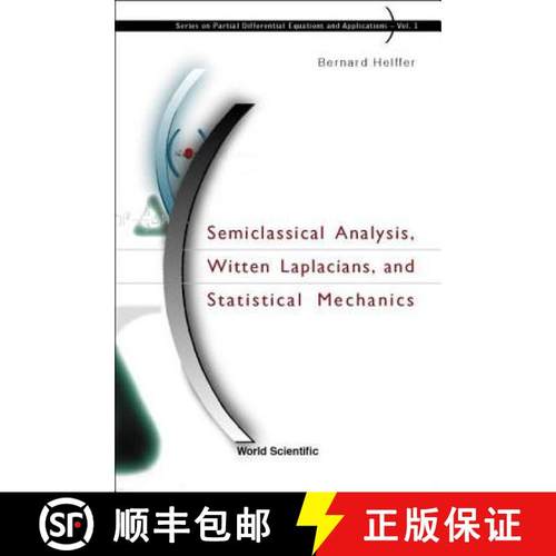 【3-4周达】Semiclassical Analysis, Witten Laplacians, and Statistical Mechanics [9789812380982]