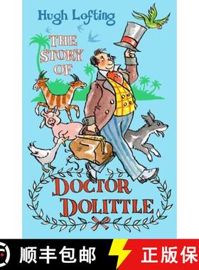预订 The Story of Dr Dolittle : Presented with the original Illustrations [9781847497451]