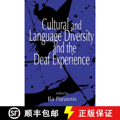 【3-4周达】精装 Cultural and Language Diversity and the Deaf Experience [9780521454773]