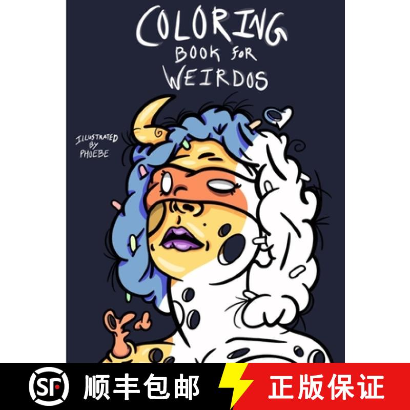 【3-4周达】Coloring Book For Weirdos [9780578825816]