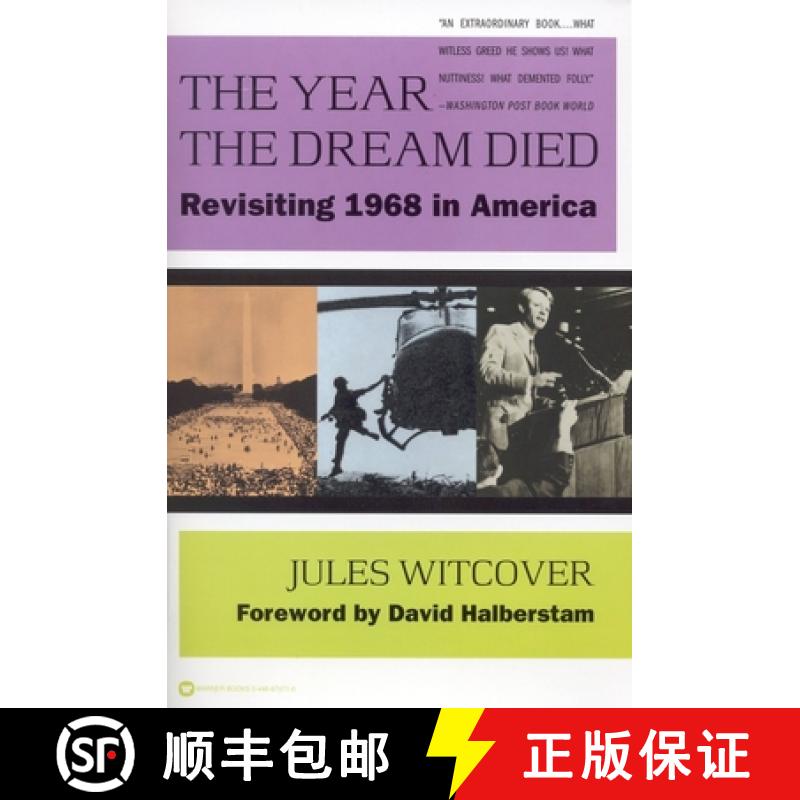 【3-4周达】The Year the Dream Died: Revisiting 1968 in America [9780446674713]