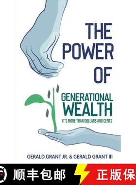 【3-4周达】The Power of Generational Wealth: It's More Than Dollars and Cents [9780982645321]