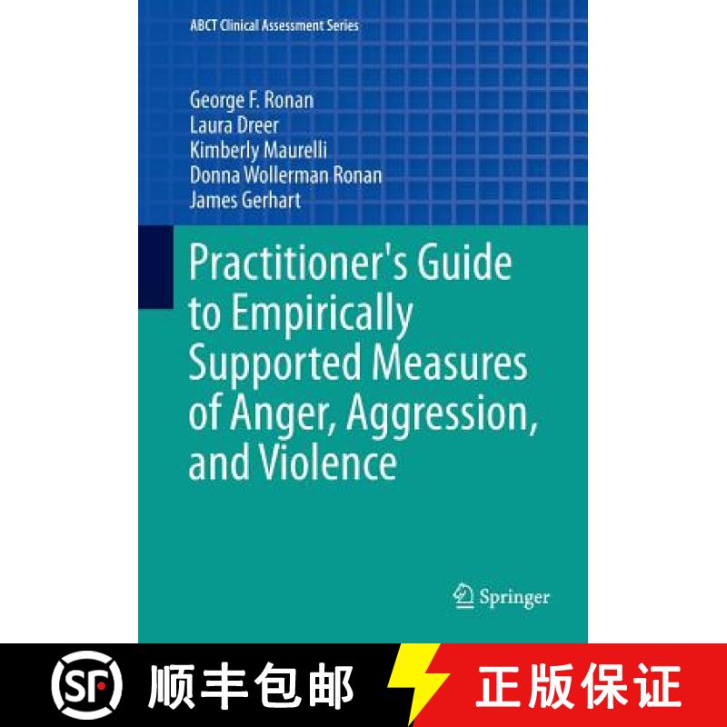 【3-4周达】Practitioner's Guide to Empirically Supported Measures of Anger, Aggression, and Violence [9783319002446]