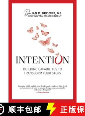 【3-4周达】Intention: Building Capabilities to Transform Your Story [9781735975009]