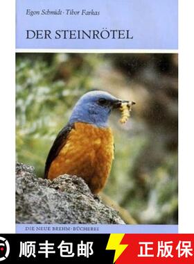 预订 Der Steinrötel (Rock Thrush) (Edition: 2) (Edition: 2) (Edition: 2) (Edition: 2) [9783740300449]