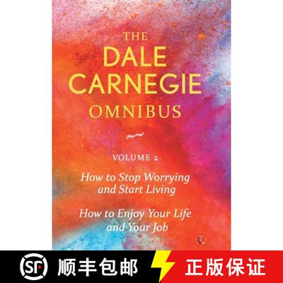 预订 Dale Carnegie Omnibus (How To Stop Worrying And Start Living/How To Enjoy Your Life And Job) - V... [9788129140357]