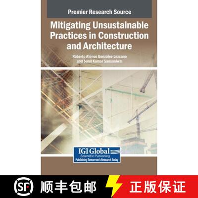 【3-4周达】精装 Mitigating Unsustainable Practices in Construction and Architecture [9798337325552]