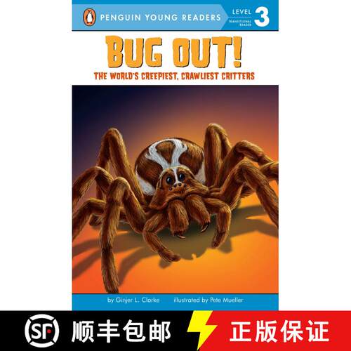 【3-4周达】Bug Out!: The World's Creepiest, Crawliest Critters [With 3 Creepy-Crawly Tattoos] [9780448445434]