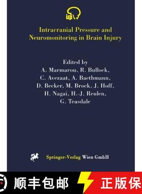 【3-4周达】Intracranial Pressure and Neuromonitoring in Brain Injury: Proceedings of the Tenth Intern... [9783709173312]