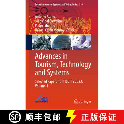 【3-4周达】精装 Advances in Tourism, Technology and Systems : Selected Papers from ICOTTS 2023, Volume 1 [9789819998838]