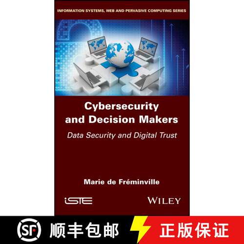 【3-4周达】精装 Cybersecurity And Decision Makers - Data Security And Digital Trust [Wiley计算机] [9781786305190]