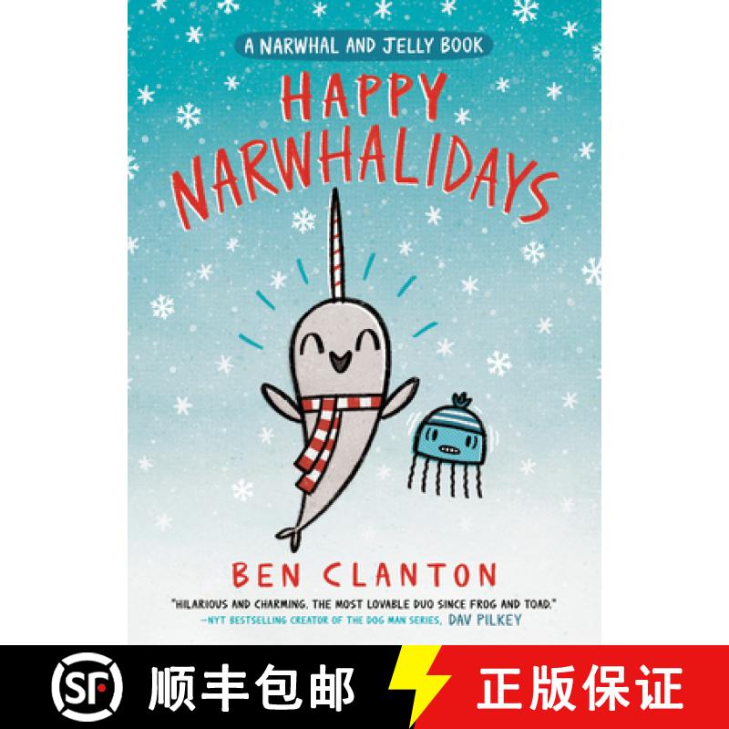 【3-4周达】Happy Narwhalidays (a Narwhal and Jelly Book #5) [9780735262515]
