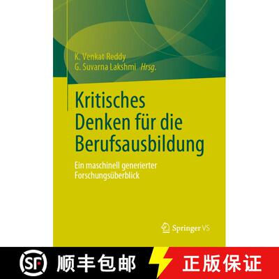 【3-4周达】Kritisches Denken für die Berufsausbildung : Ein maschinell generierter Forschungsüberbl... [9783658396121]