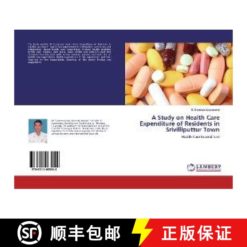 预订 A Study on Health Care Expenditure of Residents in Srivilliputtur Town [9786202065948]