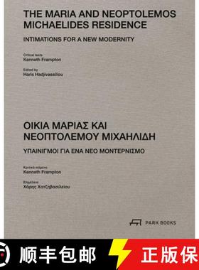 预订 The Maria and Neoptolemos Michaelides Residence : Intimations for a New Modernity [9783038604112]