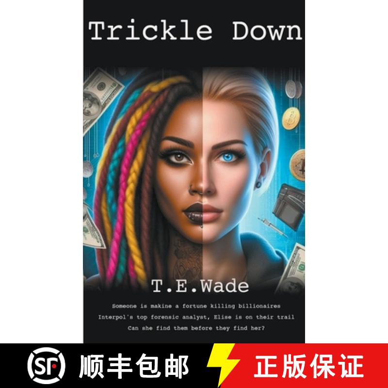 【2-3周达】Trickle Down [9798224665082]