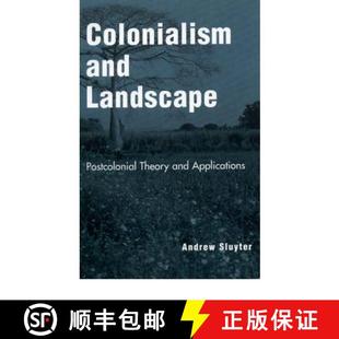 Colonialism and Applications 9780742515604 Theory 4周达 Postcolonial Landscape
