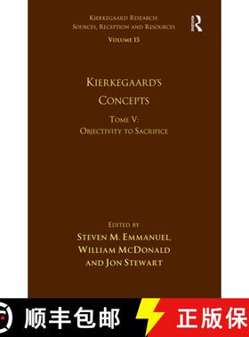 【3-4周达】Volume 15, Tome V: Kierkegaard's Concepts: Objectivity to Sacrifice [9781032098814]