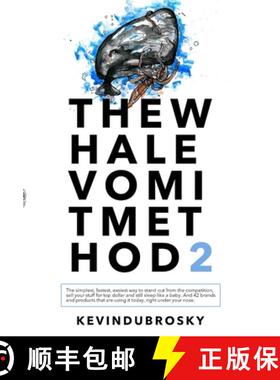 【3-4周达】The Whale Vomit Method-2nd Edition (Sale) [9781365920011]