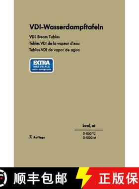 【3-4周达】VDI-Wasserdampftafeln / VDI Steam Tables / Tables VDI de la vapeur d’eau / Tablas VDI de ... [9783662228432]