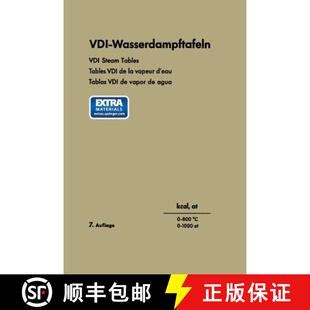 【3-4周达】VDI-Wasserdampftafeln / VDI Steam Tables / Tables VDI de la vapeur d’eau / Tablas VDI de ... [9783662228432]