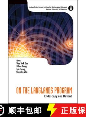 【3-4周达】On the Langlands Program: Endoscopy and Beyond [9789811285813]