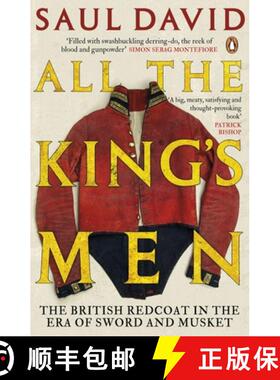 【3-4周达】All The King's Men : The British Redcoat in the Era of Sword and Musket [9780141027937]