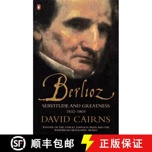 【3-4周达】Berlioz : Servitude and Greatness 1832-1869 [9780141990668]
