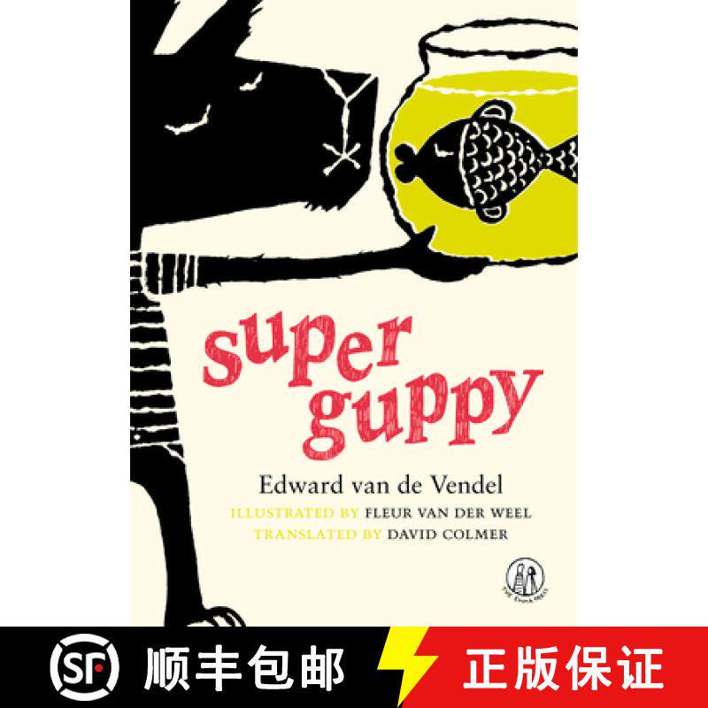【3-4周达】Super Guppy : Poems for Children [9781910139653]