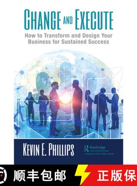 【3-4周达】Change and Execute : How to Transform and Design Your Business for Sustained Success [9780367477271]