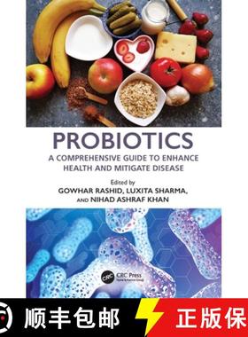 【3-4周达】Probiotics: A Comprehensive Guide to Enhance Health and Mitigate Disease [9781032586946]