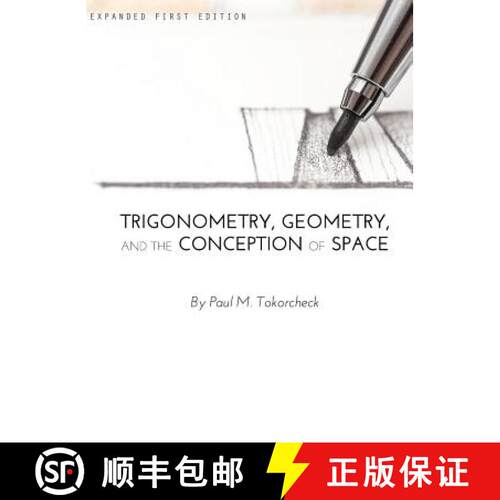 【3-4周达】精装 Trigonometry, Geometry, and the Conception of Space [9781516553921]
