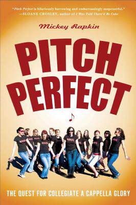 预订 pitch perfect: the quest for collegi. [9781592404636]