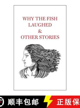 【3-4周达】Why the Fish Laughed & Other Stories [9781915311412]