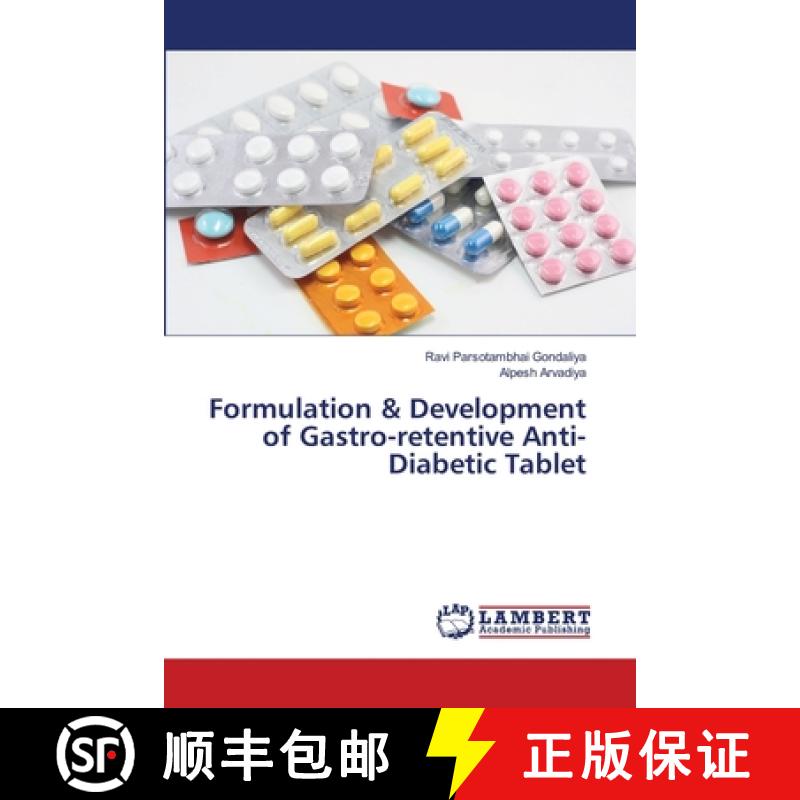 预订 Formulation & Development of Gastro-retentive Anti-Diabetic Tablet [9783659356674]