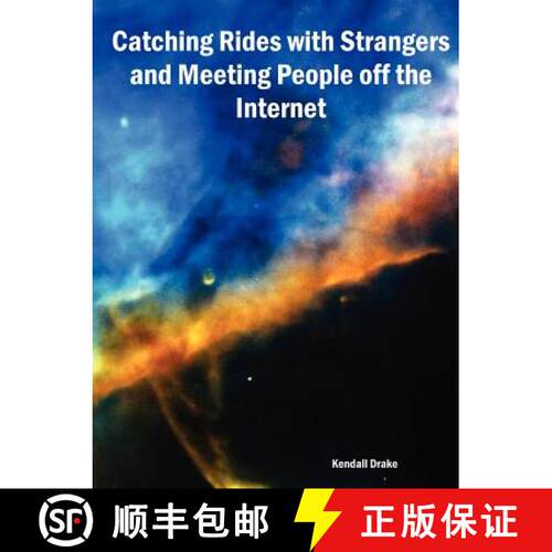 【3-4周达】Catching Rides with Strangers and Meeting People Off the Internet [9781411602533]